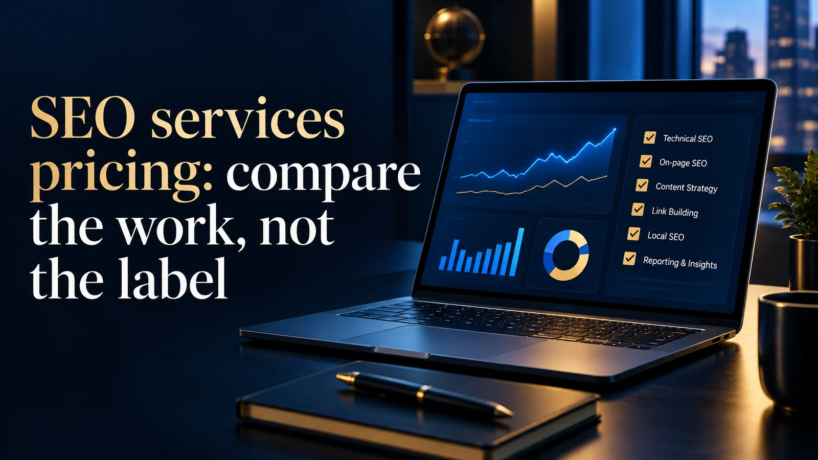 SEO services pricing: compare the work, not the label