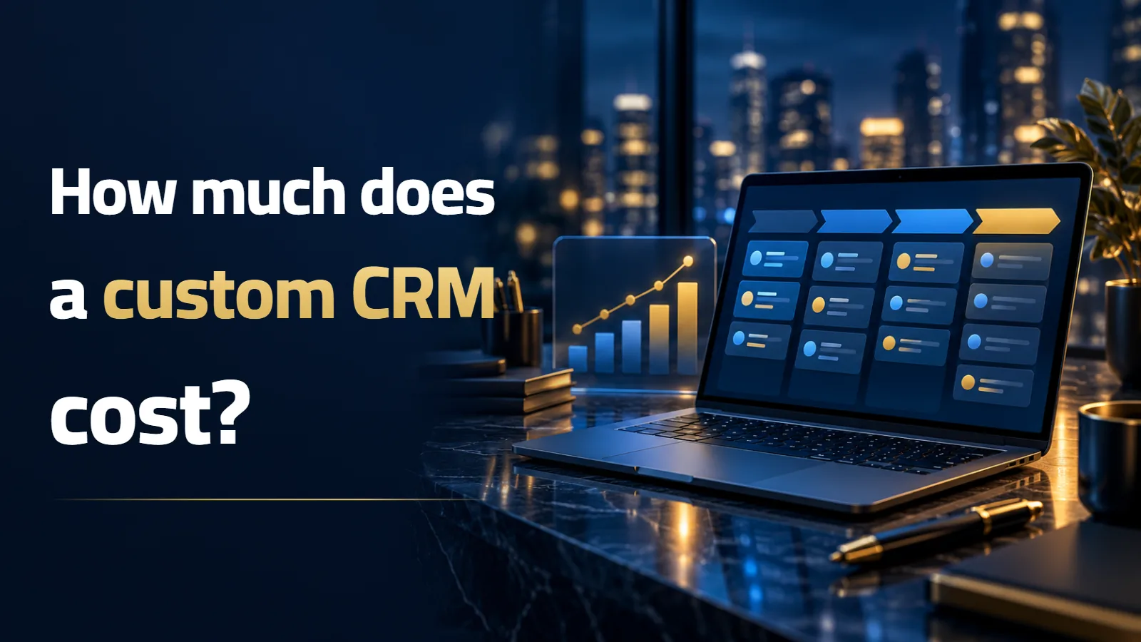 Custom CRM cost